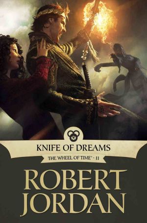 [The Wheel of Time 11] • Wheel of Time - 11 - Knife of Dreams